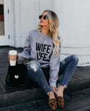 Wife Life Sweatshirt